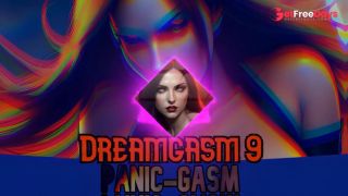 Dreamgasm 9 PanicGasm EXTREME HFO WARNING FDOM MINDFUCK SUCCUBUS