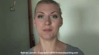 video 34 Firm Hand Spanking – MP4/HD – Belinda Lawson – Asking For It – EB/Belindas bare bottom bounces from the strap and dreaded stinging slipper, siri femdom on femdom porn 