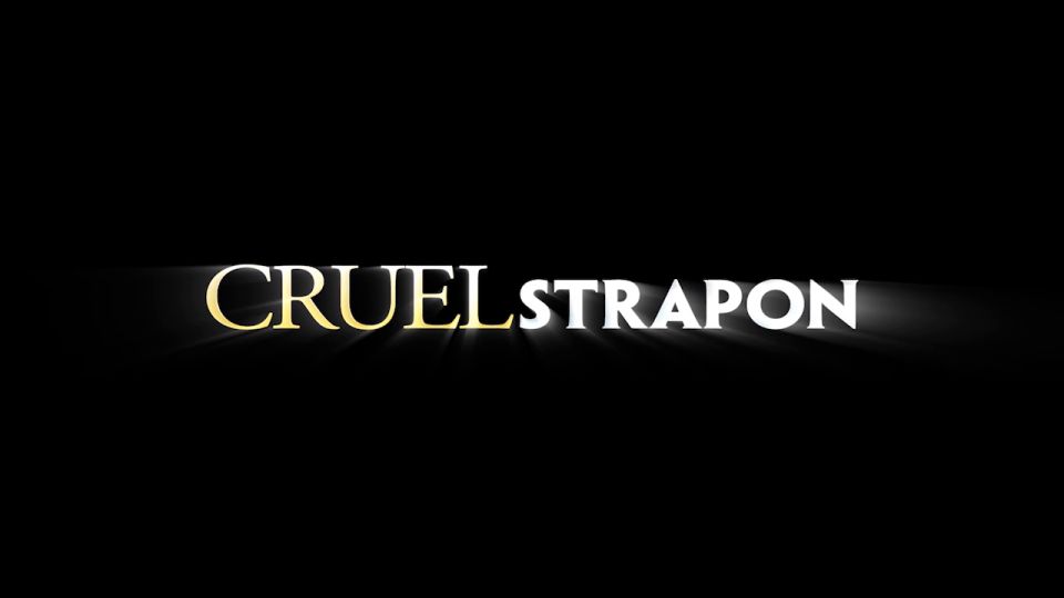 Cruel - Strapon - Bad Sucker - Pegging